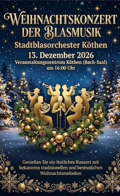 Weihnachtsfest der Blasmusik - Stadtblasorchester Köthen
