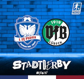 2026/2027 | Regionalliga Nord Phönix Lübeck - 1. FC Phönix Lübeck - VfB Lübeck
