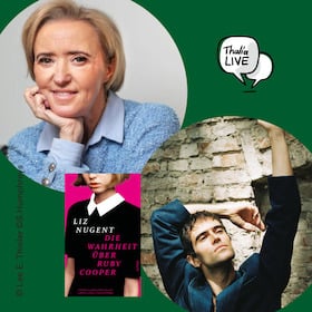 Thalia Berlin Tauentzien (VST 157035549) - Liz Nugent: „Die Wahrheit über Ruby Cooper“ mit Samuel Benke