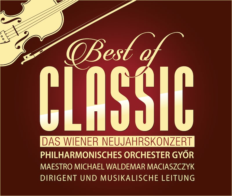 Best of Classic - DAS WIENER NEUJAHRSKONZERT - Premiere in der Stadthalle Cottbus