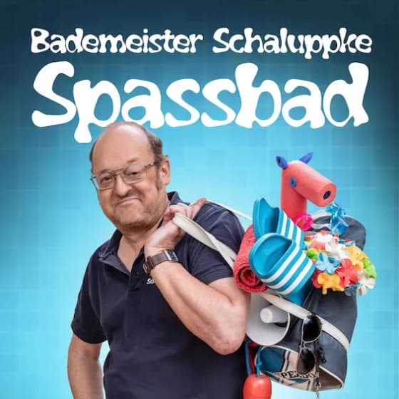 Bademeister Schaluppke - „SPASSbad“