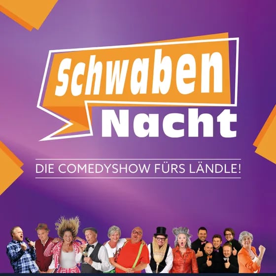 Saison 2026 - Comedy aus dem Ländle - SchwabenNacht Untergruppenbach