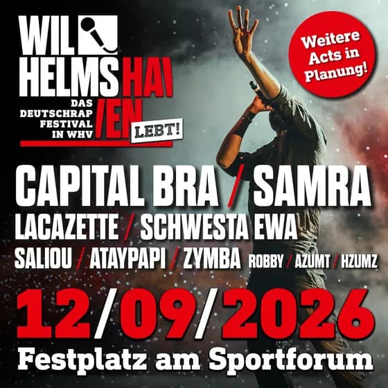 WILHELMSHAVEN LEBT! - Das Deutschrap Festival in WHV