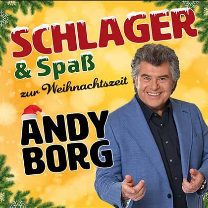 Schlager & Spaß zur Weihnachtszeit mit Andy Borg