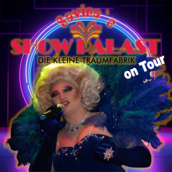 On Broadway - Savira´s Showpalast präsentiert: