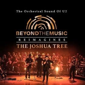 Beyond the Music - The Greatest Hits of U2 - Featuring Nigel Connell & The Royal Music All Orchestra