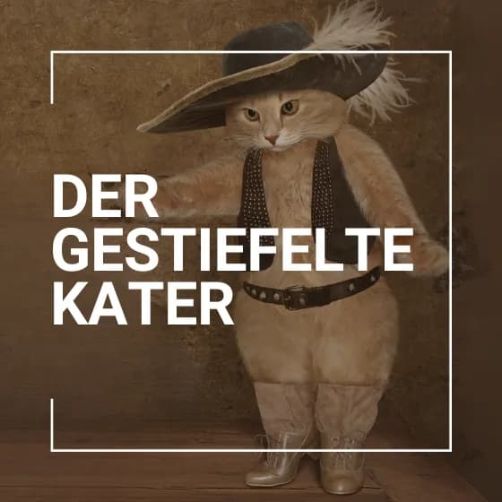 "Der gestiefelte Kater" - Kindertheater ab 4 Jahren