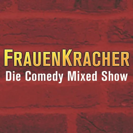 FrauenKracher - mit Lioba Albus, Nessi Tausendschön, Murzarella und Barbara Ruscher