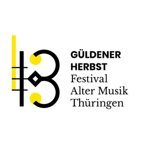 Festival Alter Musik Thüringen 2026 - GÜLDENER HERBST – Eröffnungskonzert