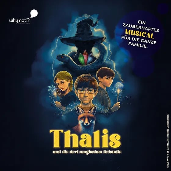 Thalis und die drei magischen Kristalle - Ein zauberhaftes Musical für die ganze Familie