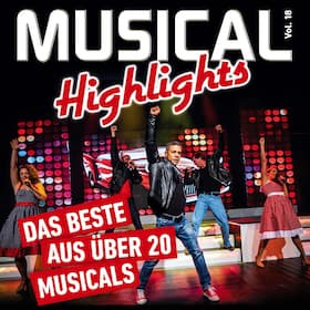 Musical Highlights Vol. 18 - Das Beste aus Musical und Film