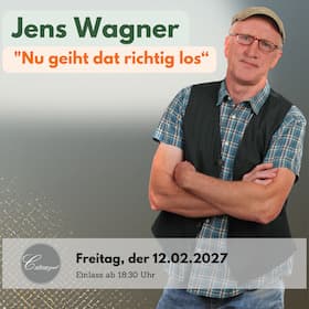 Jens Wagner - "Nu geiht dat richtig los“