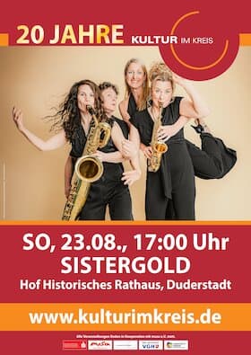 Kultur im Kreis Göttingen - Sistergold - Saxophon Quartett (Open-Air)