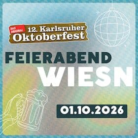 Feierabend Wiesn - Die After-Work-Party