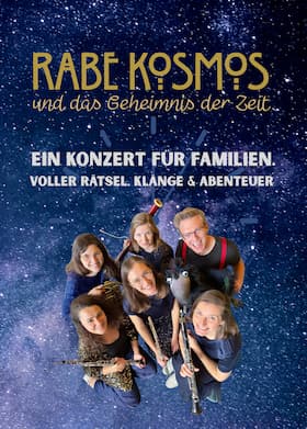 Rabe Kosmos und das Geheimnis der Zeit - Konzert für Familien