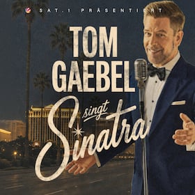 Fremdveranstaltungen 2026/2027 - Tom Gaebel singt Sinatra Tour 2027