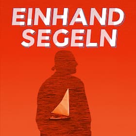 "Einhandsegeln" von Christian Kortmann - -
