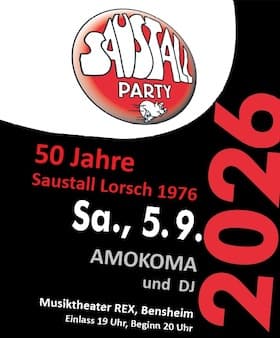 Saustall Party mit Amokoma und DJ - 50 Jahre Saustall Lorsch 1976