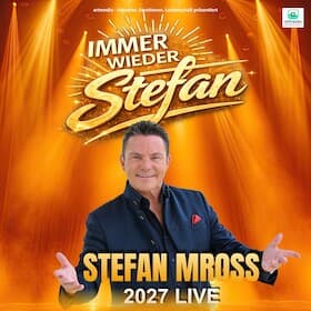 Immer wieder Stefan - Die Tour 2027