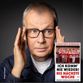 Lesungen - Wahre Fußballgeschichten mit Christoph Biermann „Ich komm‘ nie wieder! Bis nächste Woche“