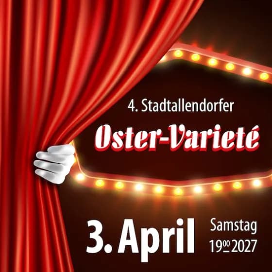 4. Stadtallendorfer Oster-Varieté - 4. Stadtallendorfer Oster-Varieté