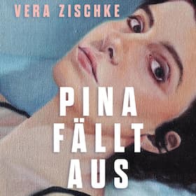 Veranstaltungen in Lohne - "Pina fällt aus" - Lesung mit Vera Zischke