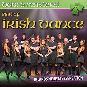 DANCE MASTERS! Best Of Irish Dance - Best Of Irish Dance