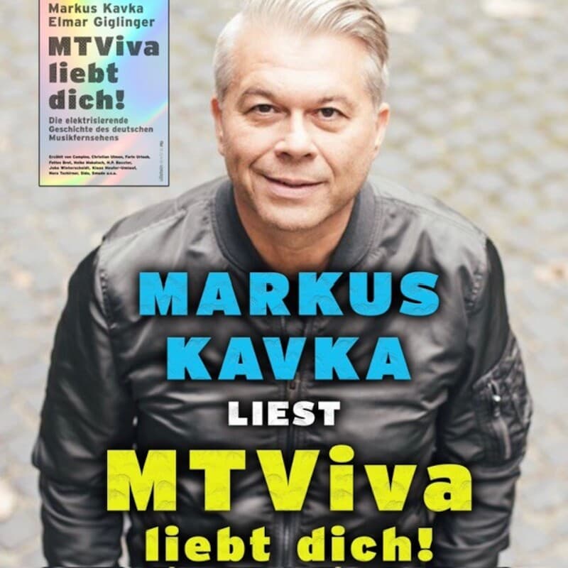 Markus Kavka „MTViva liebt dich!“