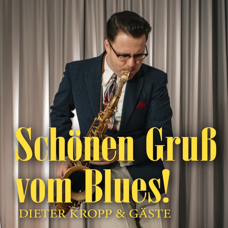 Schönen Gruß vom Blues! - mit Lorenz Knauft